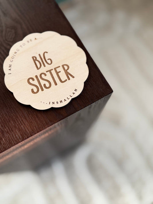 Big Sister Announcement