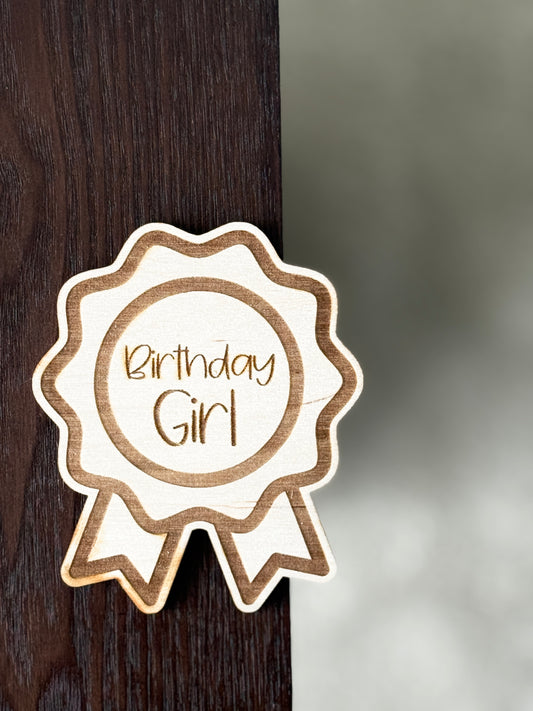 Birthday Girl Badge