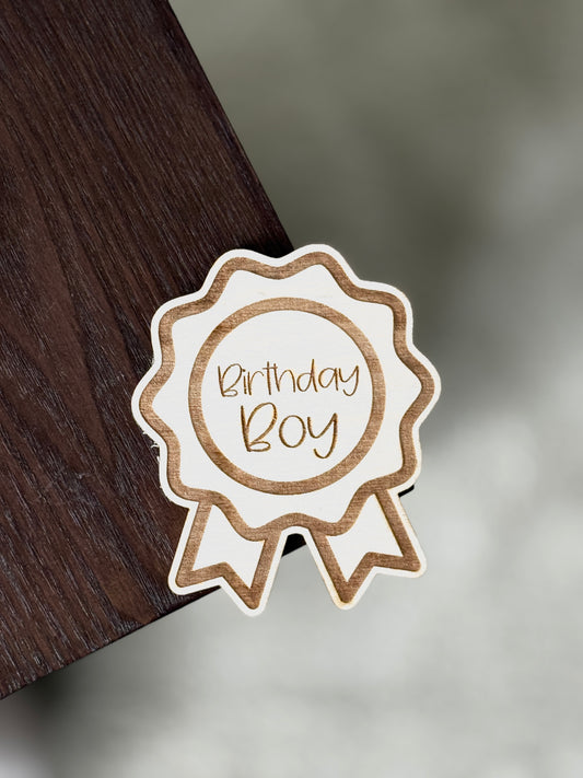 Birthday Boy Badge