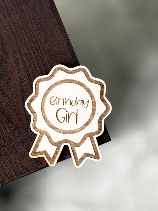 Birthday Girl Badge