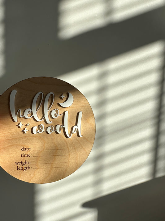 Wooden Acrylic "Hello World" Baby Plaque